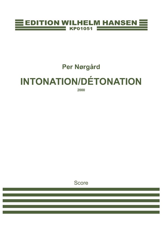 Intonation/Detonation