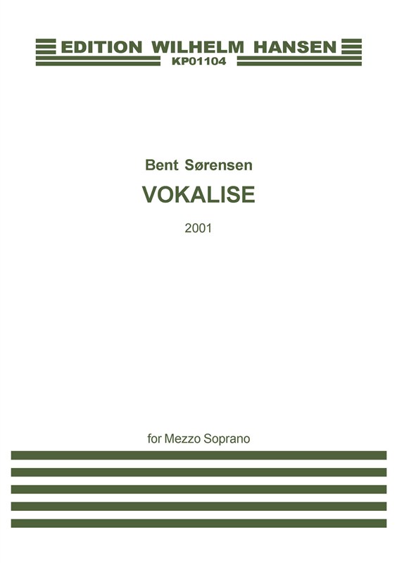 Bent Sørensen: Vokalise