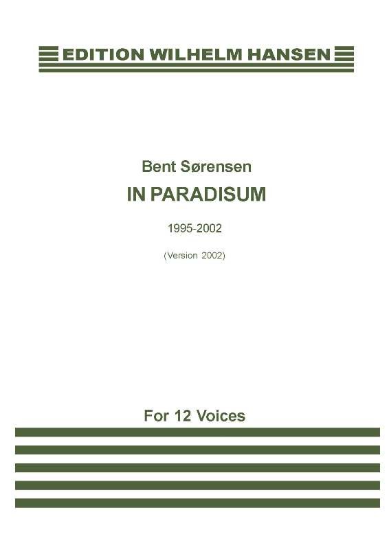 Bent Sørensen: In Paradisum 1995-2002 (Version 2002)