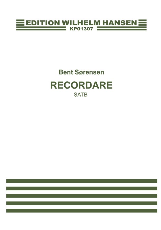 Bent Sørensen: Recordare (SATB)