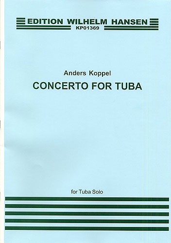Anders Koppel: Concerto For Tuba Solo