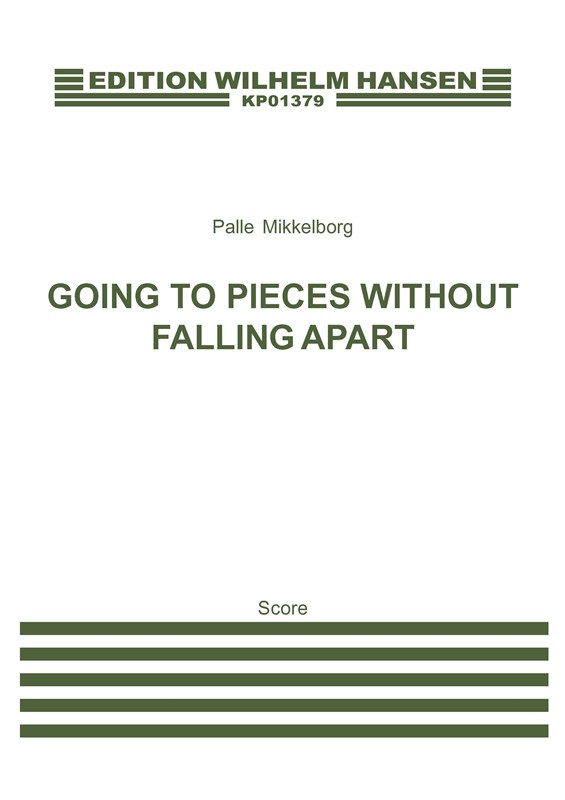 Palle Mikkelborg: Going To Pieces Without Falling apart (Score)