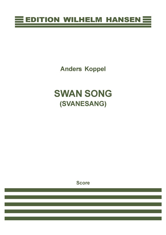 SWAN SONG (SVANESANG)