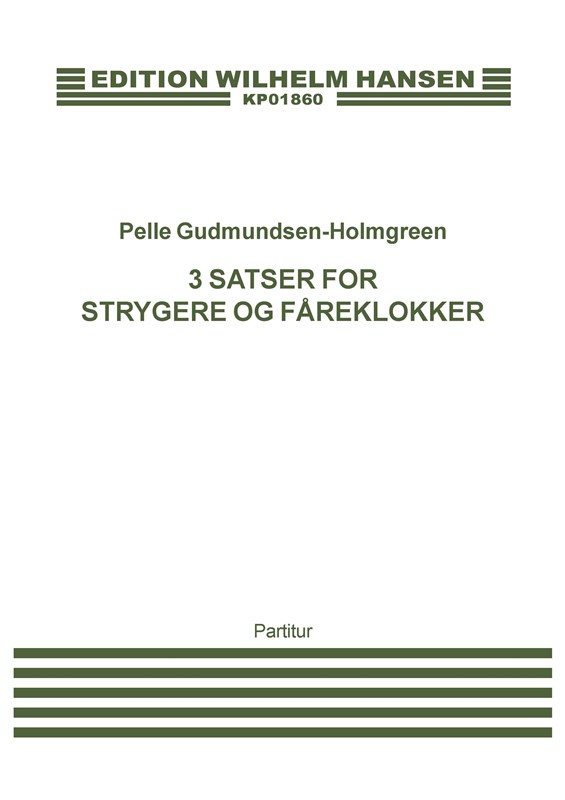 3 SATSER FOR STRYGERE OG FÅREKLOKKER