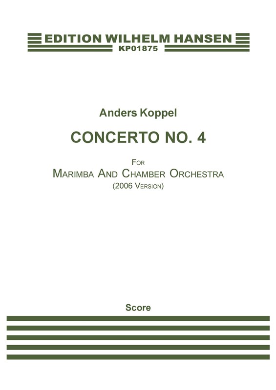 CONCERTO NO. 4 FOR MARIMBA (2006 VERSION)