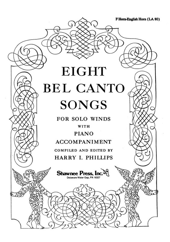 Eight Bel Canto Songs For Solo Winds