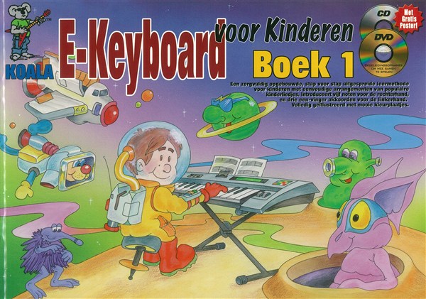 Keyboard Voor Kinderen: Boek 1 (Dutch) (Book/CD/DVD)