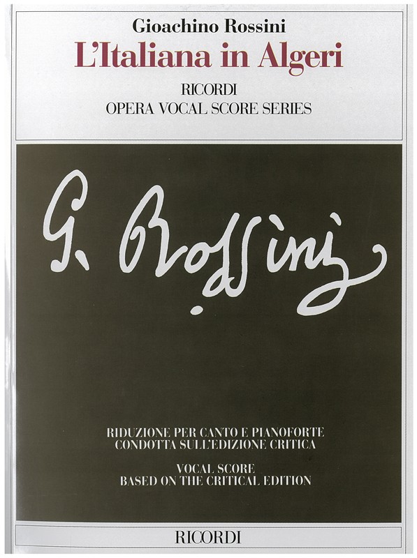 ROSSINI ITALIAN GIRL IN ALGIERS ITALIAN/ENGLISH VOCAL SCORE P/B