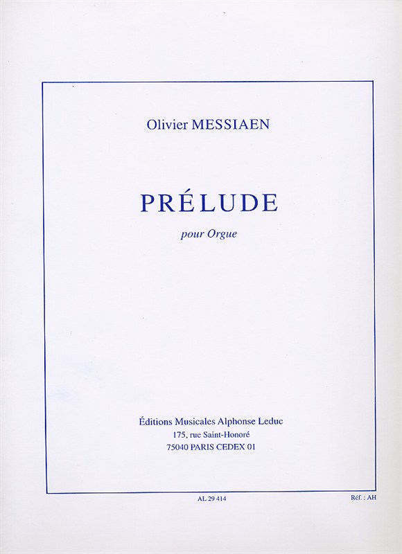 Olivier Messiaen: Prelude For Organ