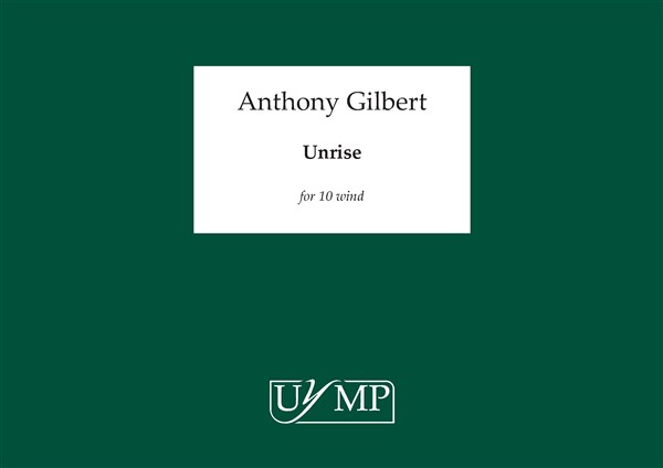 Anthony Gilbert: Unrise