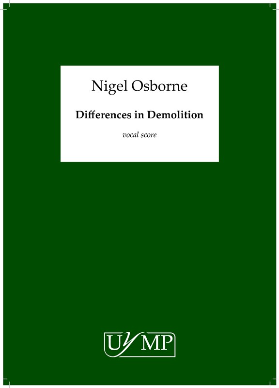 Nigel Osborne: Differences In Demolition (A Sevdah Opera) - Vocal Score