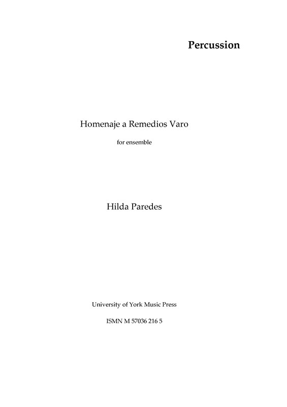 Hilda Paredes: Homenaje A Remedios Varo (Parts)