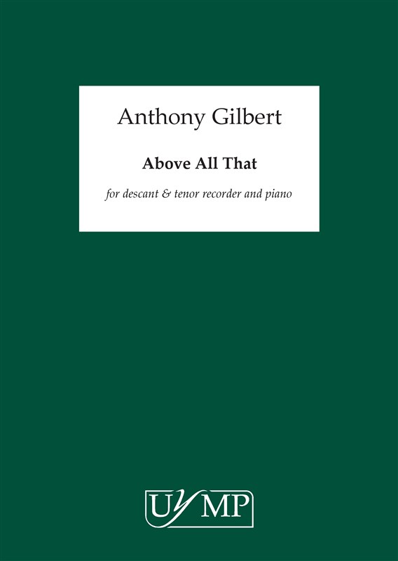 Anthony Gilbert: Above All That