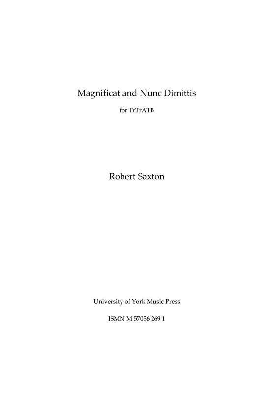 Robert Saxton: Magnificat and Nunc Dimittis