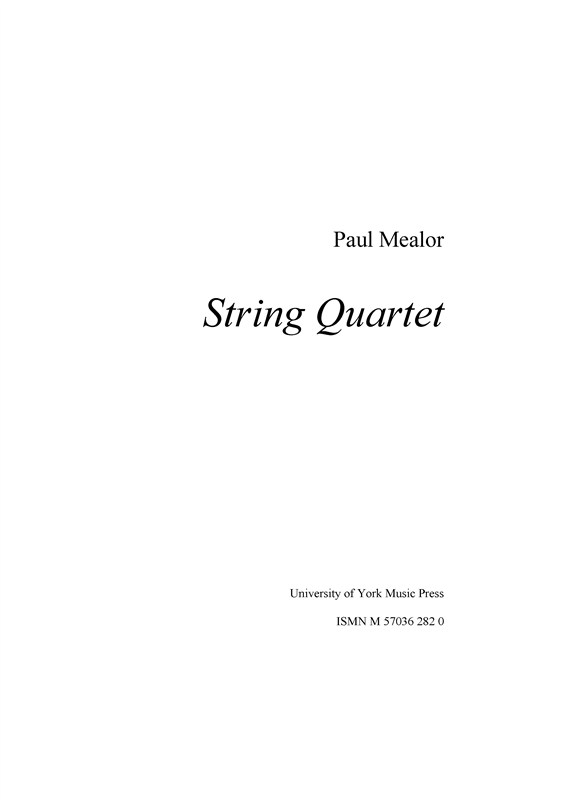 Paul Mealor: String Quartet (Score/Parts)