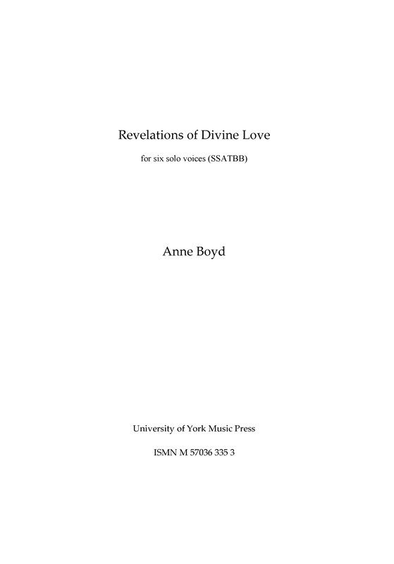 Anne Boyd: Revelations Of Divine Love (Vocal Score)