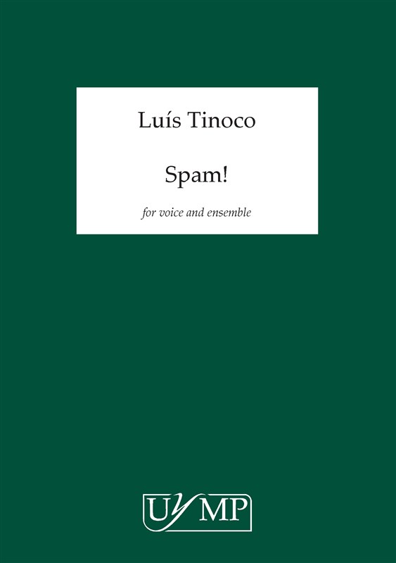 Luis Tinoco: Spam! (Study Score)