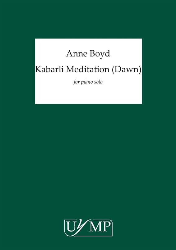 Anne Boyd: Kabarli Meditation (Dawn)