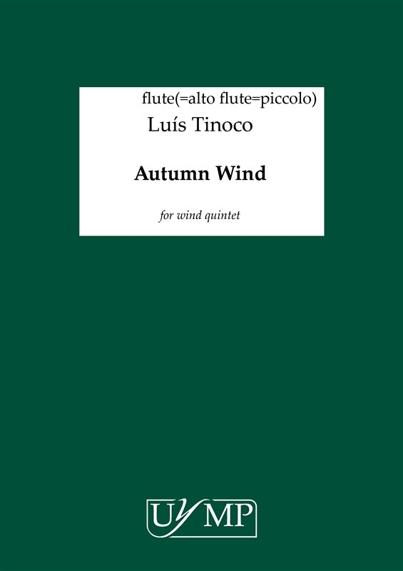 Luís Tinoco: Autumn Wind (Wind Quintet Parts)