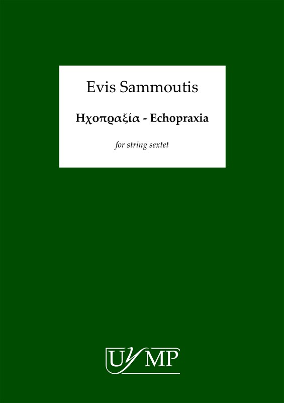 Evis Sammoutis: ????????? (Echopraxia) - Score