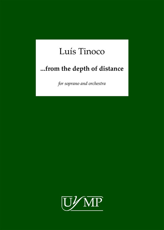 Luís Tinoco: From The Depth Of Distance (Study Score)