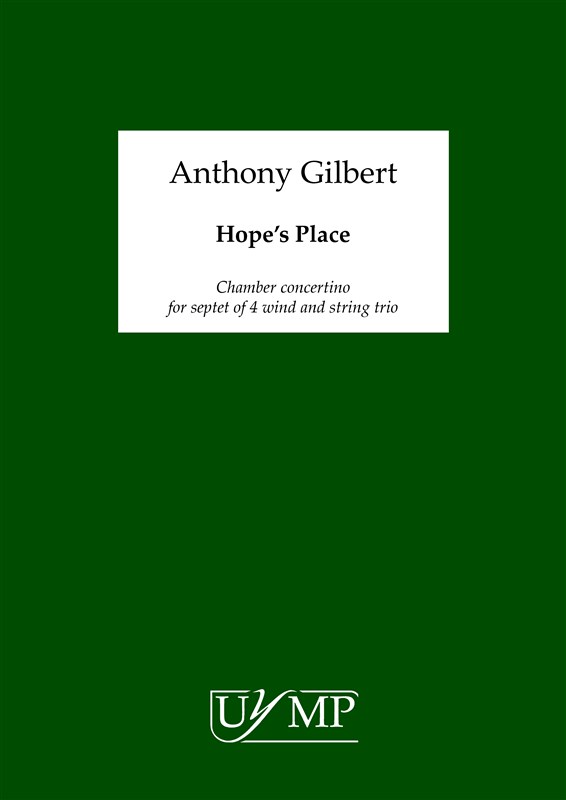 Anthony Gilbert: Hope's Place (Score)