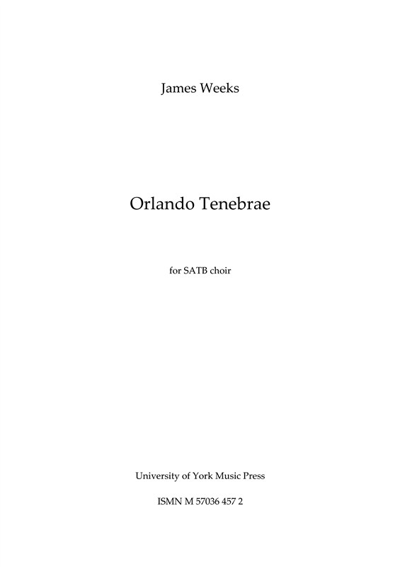 James Weeks: Orlando Tenebrae