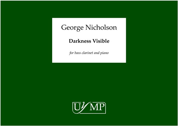 George Nicholson: Darkness Visible
