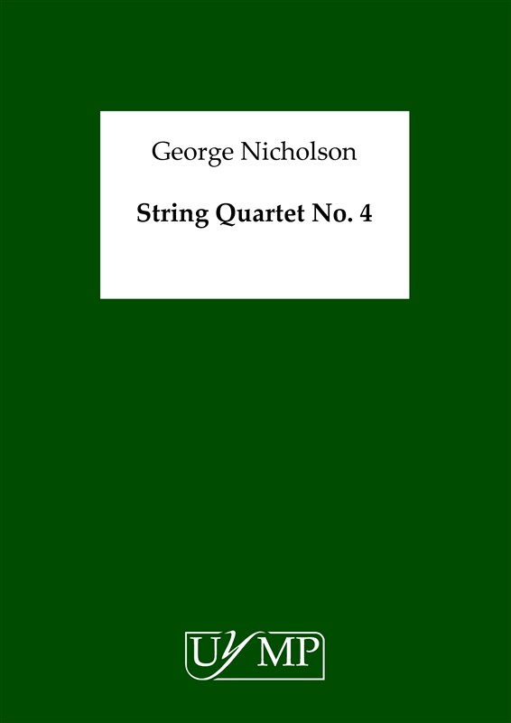 George Nicholson: String Quartet No.4 (Score)