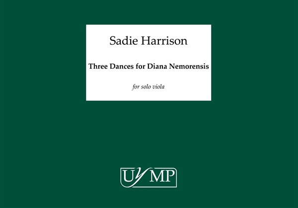 Sadie Harrison: Three Dances For Diana Nemorensis