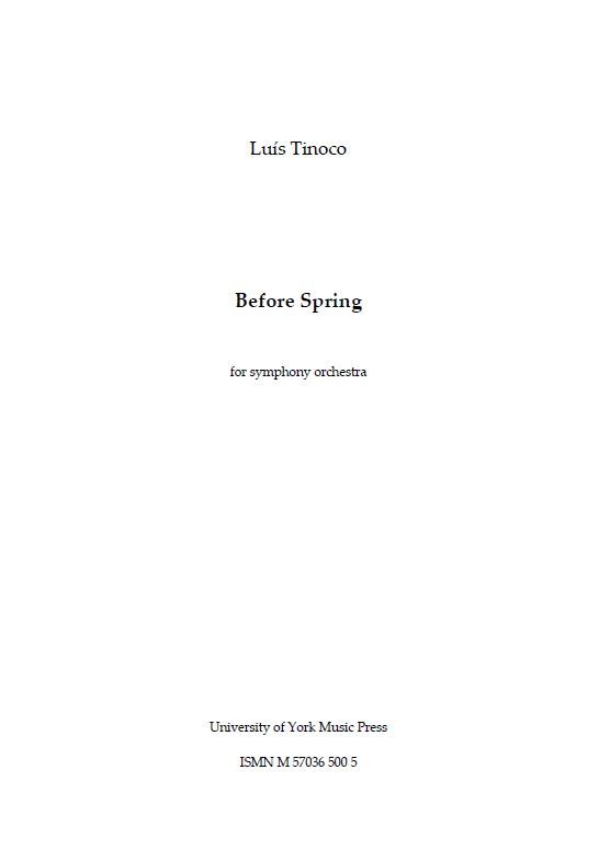Luís Tinoco: Before Spring (A3 Conductor's Score)