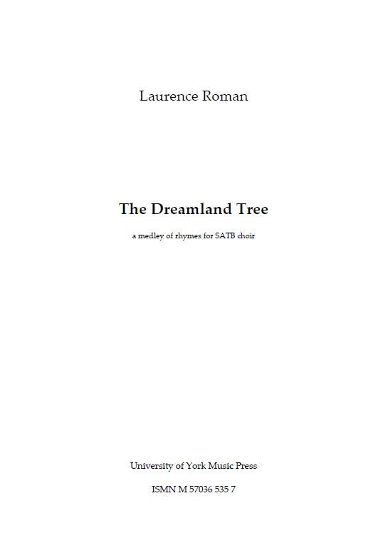 Laurence Roman: The Dreamland Tree
