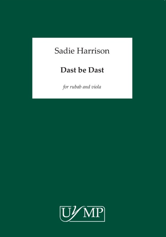 Sadie Harrison: Dast be Dast