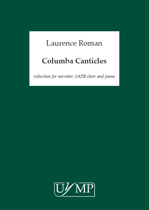 Laurence Roman: Columba Canticles (Performing Score)