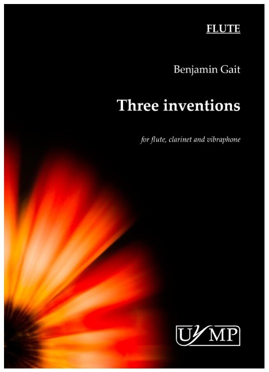 Benjamin Gait: Three Inventions (Three Performing Scores)
