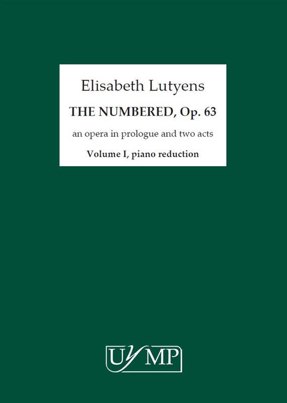 Elisabeth Lutyens: The Numbered, Op. 63 (Piano Reduction)