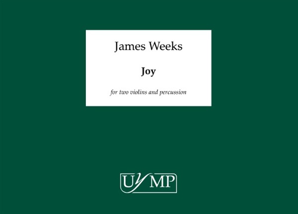 James Weeks: Joy - Study Score (A4 Landscape Bound)