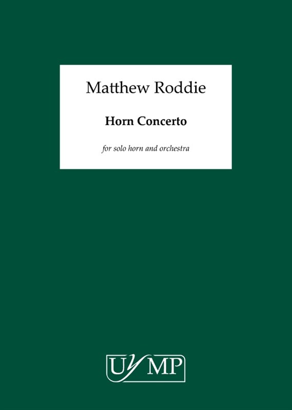 Matthew Roddie: Horn Concerto (A3 Conductor's Score)
