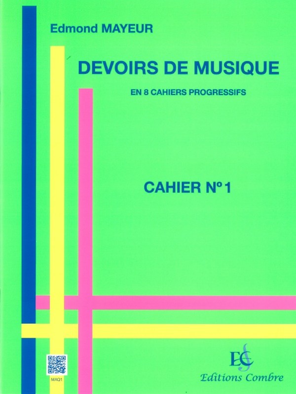 Edmond Mayeur: Devoirs De Musique - Cahier 1