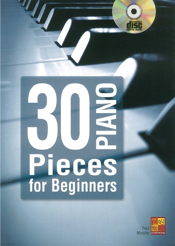 Paul Murphy: 30 Piano Pieces For Beginners (Book/CD)