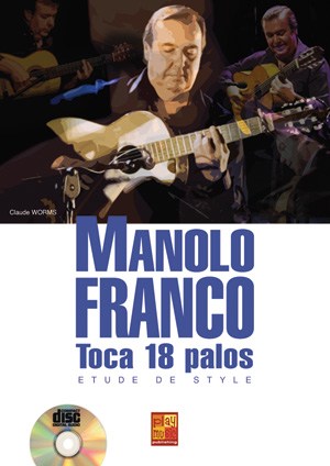 Manolo Franco: Toca 18 Palos - Etude De Style (Livre/CD)