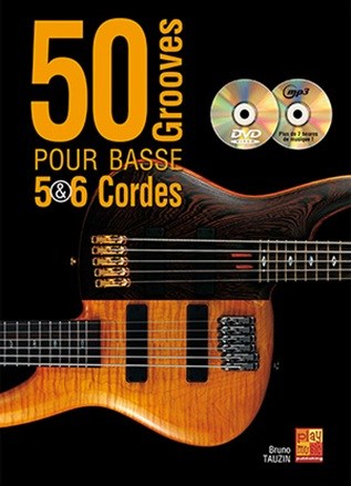 Bruno Tauzin: 50 Grooves Pour Basse 5 & 6 Cordes (Livre/CVD/DVD)