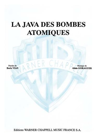 Boris Vian: Java des Bombes Atomiques (La)