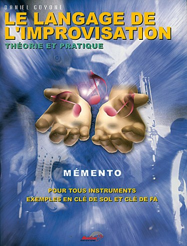 Langage de l?Improvisation (Le) - Mémento