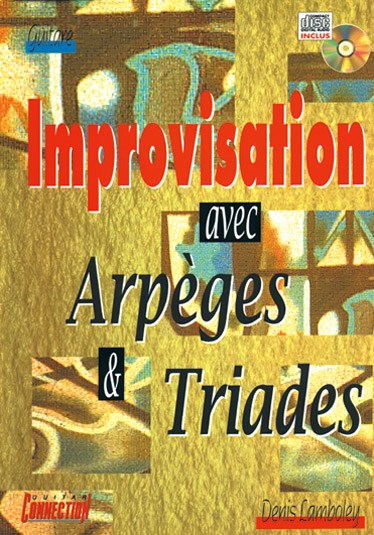 Improvisation Avec Arpèges and Triades