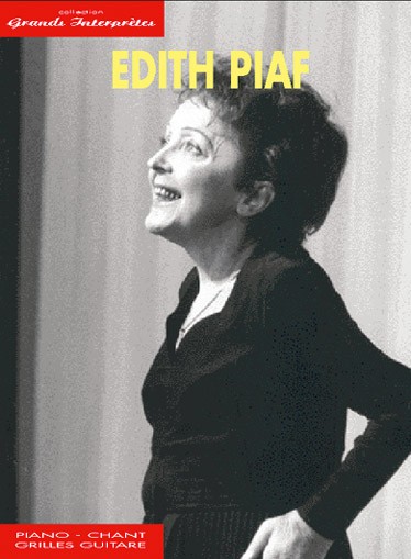 Edith Piaf: Collection Grands Interprètes