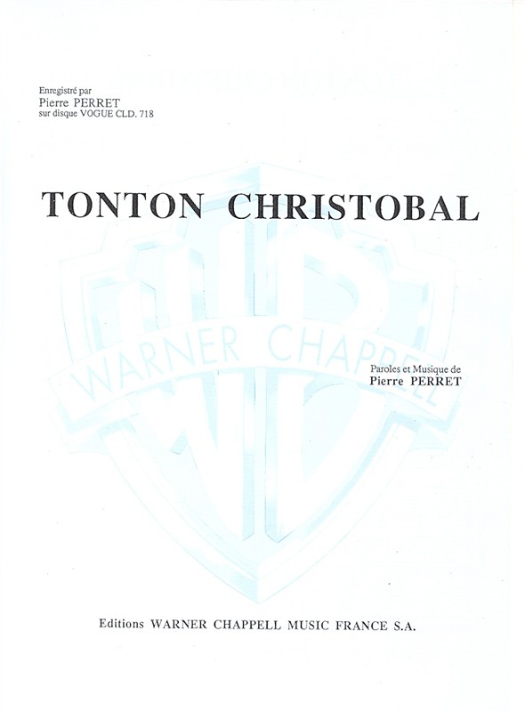 Pierre Perret: Tonton Cristobal