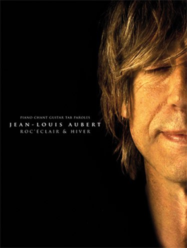 Jean-Louis Aubert: Songbook