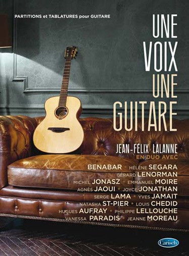 Jéan-Felix Lalanne: Une Guitare, Une Voix
