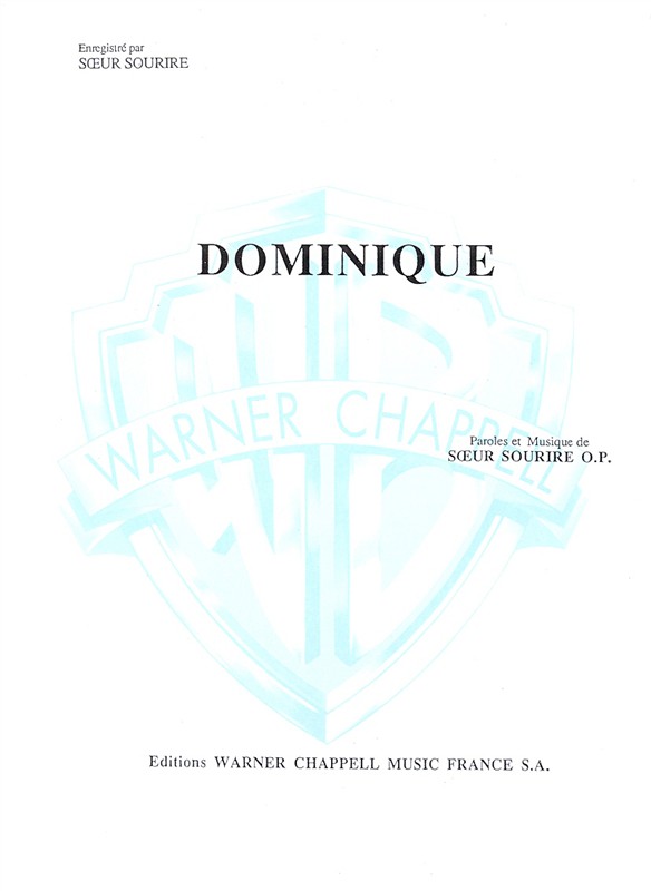 Soeur Sourire: Dominique
